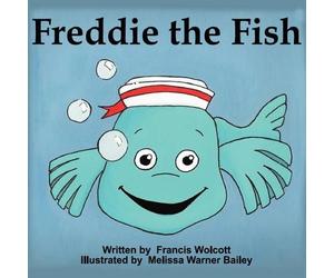 Francis Wolcott Freddie the Fish (Tascabile)