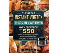 Francis Woolf The Great Instant Vortex Plus 7-in-1 Air Fryer (Copertina rigida)