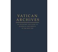 Francis X. Blouin Vatican Archives (Copertina rigida)