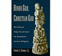 Francis X. Clooney Hindu God, Christian God (Copertina rigida)