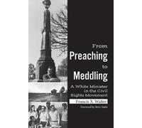 Francis X. Walter From Preaching to Meddling (Tascabile)