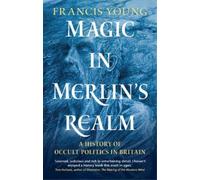 Francis Young Magic in Merlin's Realm (Copertina rigida)