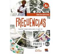 Francisca Fernandez Frecuencias A1 : Part 1 : A1.1 Exercises Book (Tascabile)