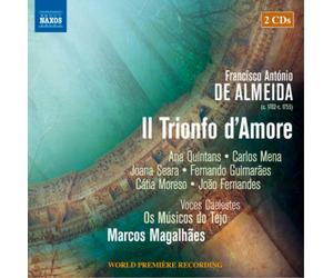 Francisco Antonio de Almeid Francisco Antonio De Almeida: Il Trionfo D'amor (CD)