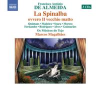 Francisco Antonio Francisco Antonio De Almeida: La Spinalba Ovvero Il Vec (CD)
