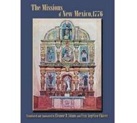 Eleanor B. Adams Francisco Atanasio Dominguez Fray The Missions of (Tascabile)