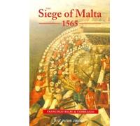 Francisco Balbi di Correggio The Siege of Malta, 1565 (Tascabile)