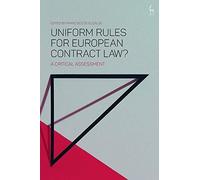 Francisco de Elizald Uniform Rules for European Contract Law (Copertina rigida)