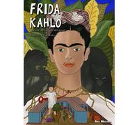 Francisco De La Mora Frida Kahlo (Copertina rigida) Art Masters