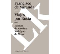 Francisco De Miranda Viajes por Rusia (Tascabile) Historia-Viajes