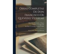 Francisco de Quevedo Marcelino Men Obras Completas De Don Fra (Copertina rigida)