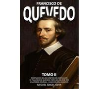 FRANCISCO DE QUEVEDO: TOMO II