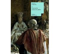 Francisco De Quevedo y Villegas Execración contra los judíos (Tascabile)