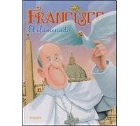 Francisco El Iluminado (Tapa Flexible)