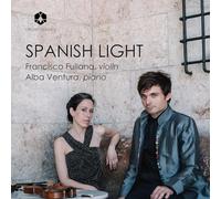Audio Cd Francisco Fullana / Alba Ventura: Spanish Light