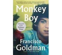 Francisco Goldman Monkey Boy (Tascabile)