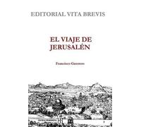 Francisco Guerrero El Viaje De Jerusalen (Tascabile)