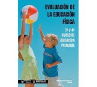 Francisco Inies Evaluación de la Educación Física 3° y 4° Curso de E (Tascabile)