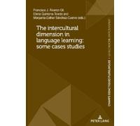 Francisco J. Ál The intercultural dimension in language learning: so (Tascabile)