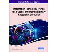 Francisco J. Ga Information Technology Trends for a Global an (Copertina rigida)