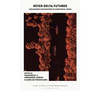 Francisco-J. Hernández Adrián River Delta Futures (Copertina rigida)