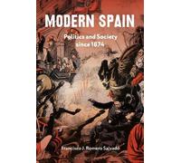 Francisco J. Romero Salvadó Modern Spain (Tascabile)
