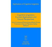 Francisco J. Ruiz de Mendoza Ibáñez Cognitive Linguistics (Copertina rigida)