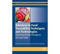 Francisco J San Advances in Food Traceability Techniques and (Copertina rigida)