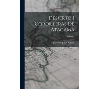Francisco J San Román Desierto I Cordilleras De Atacama; Volume 2 (Tascabile)