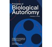 Francisco J. Varela Am Principles of Biological Autonomy, a new ann (Tascabile)