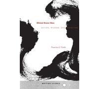francisco J. Varela Ethical Know-How (Tascabile) Writing Science