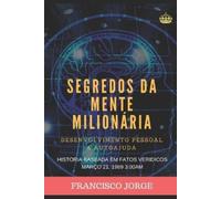 Francisco Jorge Segredos Da Mente Milionária (Tascabile)