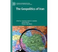 Francisco José B. S. Leandro The Geopolitics of Iran (Copertina rigida)