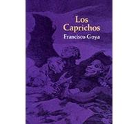 Francisco Jose De Goya Los Caprichos (Tascabile) Dover Fine Art, History of Art