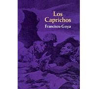 Francisco Jose De Goya Los Caprichos (Tascabile) Dover Fine Art, History of Art