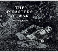 Francisco Jose De Goya Philip Hofer The Disasters of War (Tascabile)