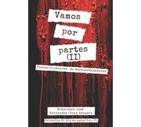 Francisco José Fernández-Cruz Sequera Vamos por partes (II) (Tascabile)