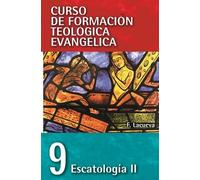 Francisco Lacueva Cft 09 - Escatología II (Tascabile)