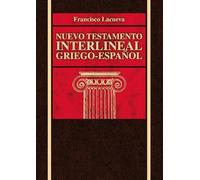 Nuevo Testamento Interlineal Griego-Espa Ol [Lingua spagnola]