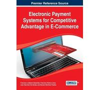 Francisco Liéba Electronic Payment Systems for Competitive Ad (Copertina rigida)