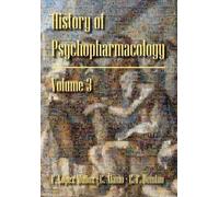 Francisco Lopez History of Psychopharmacology. the Consolidation of (Tascabile)