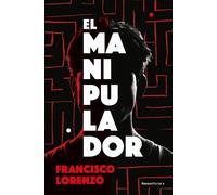 Francisco Lorenzo El manipulador / The Handler (Tascabile)