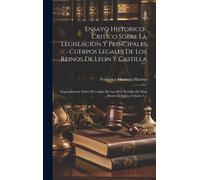 Francisco Marti Ensayo Historico-critico Sobre La Legislacion (Copertina rigida)