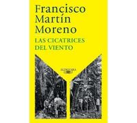 Francisco Martí Las cicatrices del viento / The (Tascabile) (PRESALE 12/05/2026)