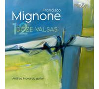 Francisco Mignone Francisco Mignone: Doze Valsas (CD) Album