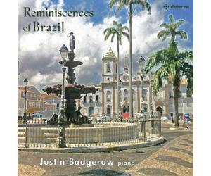 Francisco Mignone Justin Badgerow: Reminiscences of Brazil (CD) Album