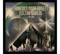Francisco Mora Catlett Electric Worlds (Vinyl LP) 12" Album