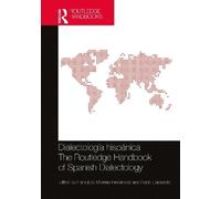 Francisco Moren Dialectología hispánica / The Routledge Handbook of (Tascabile)