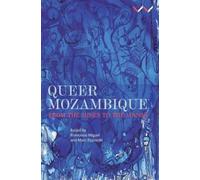 Francisco P V Miguel Gustavo Gomes da Costa A Queer Mozambiqu (Copertina rigida)