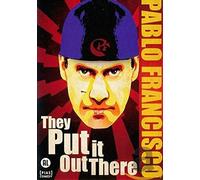 Francisco Pablo - They Put It Out There